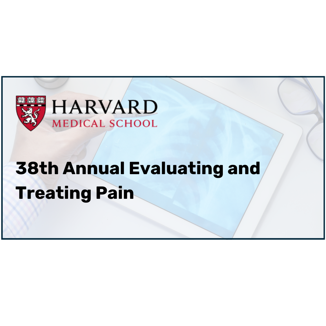 38th Annual Evaluating and treating pain
